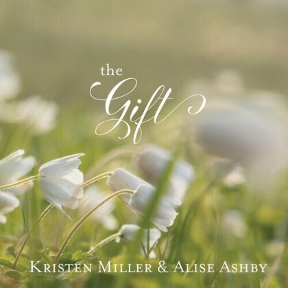 Alise Ashby & Kristen Miller - Gift