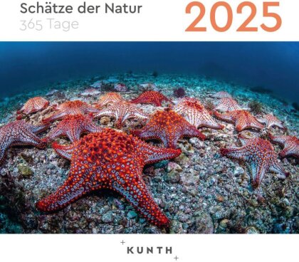 Schätze der Natur - KUNTH 365-Tage-Abreißkalender 2025