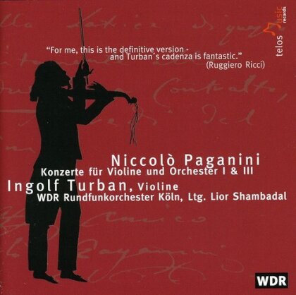 Paganini, Turban & WDR Rundfunkorchester - Konzerte Fur Violine Und Orchester 1 & 2