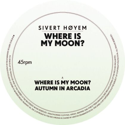 Sivert Høyem (Madrugada) - Where Is My Moon? (2024 Reissue, LP)