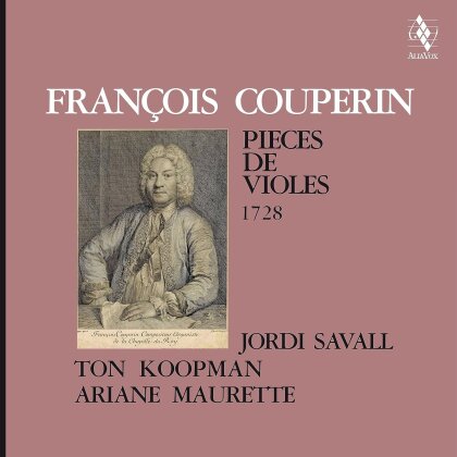 Jordi Savall, Ariane Maurette, François Couperin Le Grand (1668-1733) & Ton Koopman - Pieces De Violes - 1728 (2024 Reissue, LP)