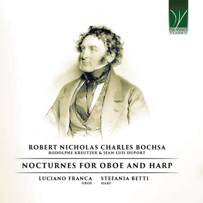 Robert Nicolas Charles Bochsa, Rodolphe Kreutzer (1766-1831), Jean-Luis Duport, Luciano Franca & Stefania Betti - Nocturnes For Oboe And Harp