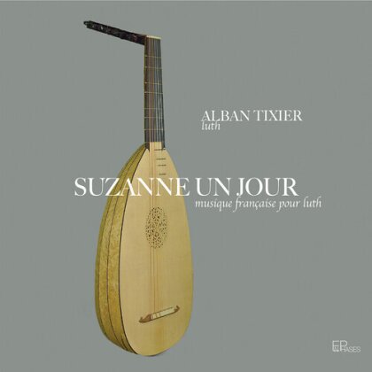 Alban Tixier, Evelyne Moser & Laurent Tixier - Suzanne Un Jour