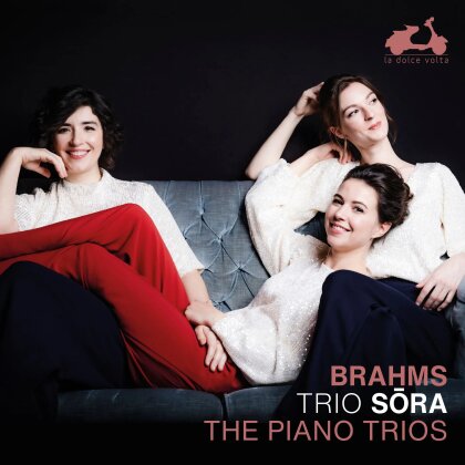 Trio Sora & Johannes Brahms (1833-1897) - Piano Trios (2 CD)