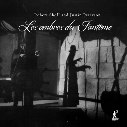 Justin Paterson & Robert Sholl - Les Ombres Du Fantome