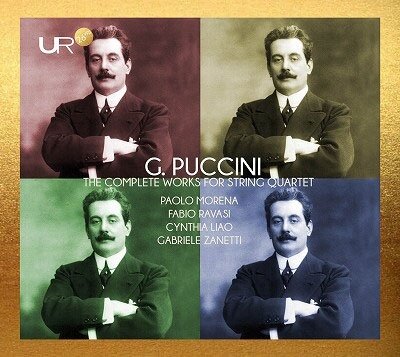 Paolo Morena, Fabio Pavasi, Cynthia Liao, Gabriele Zanetti & Giacomo Puccini (1858-1924) - Complete Works For String Quartet