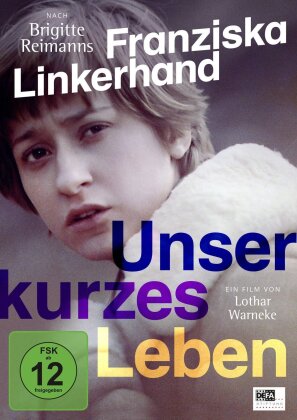 Unser kurzes Leben (1981) (Nouvelle Edition)