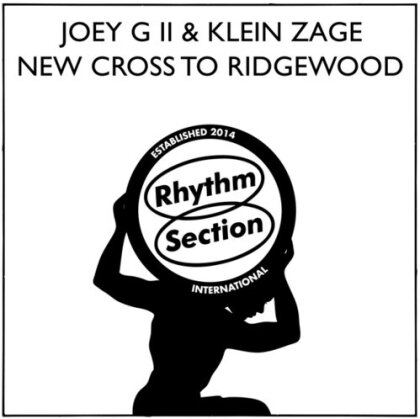 Joey G Ii & Klein Zage - New Cross To Ridgewood (LP)