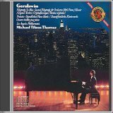 George Gershwin (1898-1937), Michael Tilson-Thomas & Los Angeles Philharmonic Orchestra - Rhapsody In Blue / Second Rhapsody For Orchestra