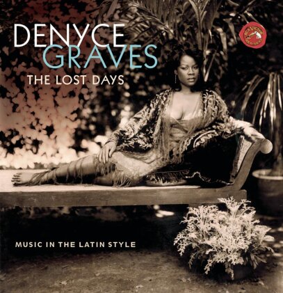 Denyce Graves - Lost Days - Music In The Latin Style