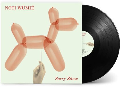 Noti Wümie - Sorry Zäme (LP)