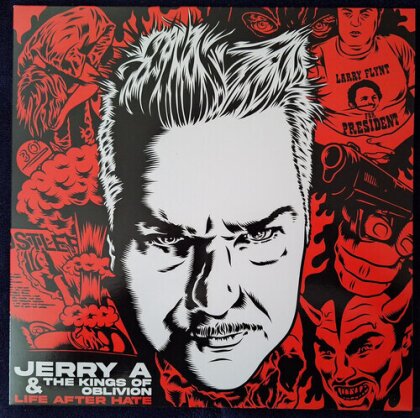 Jerry A & The Kings Of Oblivion - Life After Hate