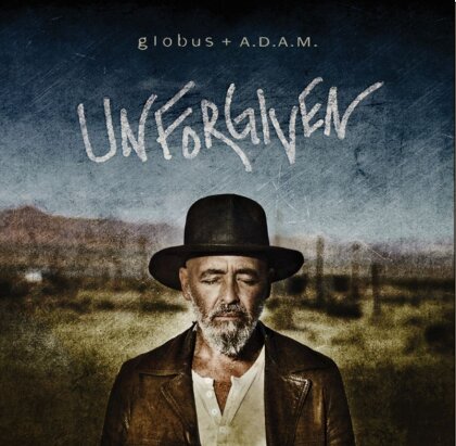 Globus & A.D.A.M. - Unforgiven