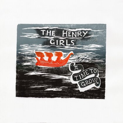 The Henry Girls - A Time To Grow (LP)