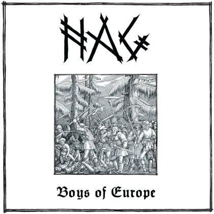 NAG - Boys Of Europe (LP)
