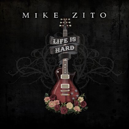 Mike Zito - Life Is Hard (LP)