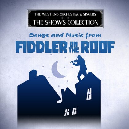 West End Orchestra & Singers - Songs & Music From Fiddler On The Roof (CD-R, Manufactured On Demand)