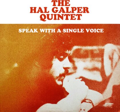 Hal Galper Quintet - Speak With A Single Voice (CD-R, Manufactured On Demand)
