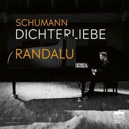 Robert Schumann (1810-1856) & Kristjan Randalu - Schumann - Dichterliebe