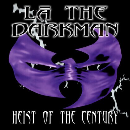 La The Darkman (Wu-Tang) - Heist Of The Century (2024 Reissue, Anniversary Edition, 2 LPs)