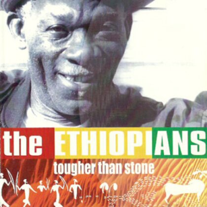 The Ethiopians - Tuffer Than Stone