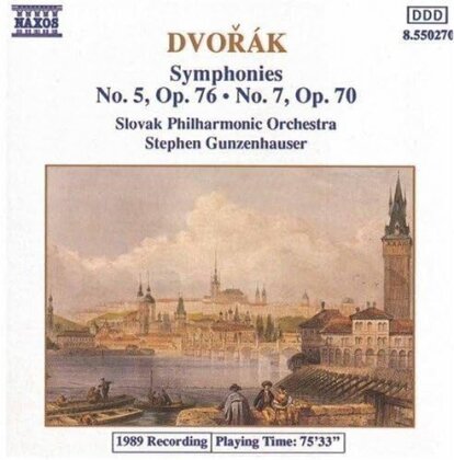 Antonin Dvorák (1841-1904), Stephen Gunzenhauser & Slovak Philharmonic Orchestra - Symphonies Nos. 5 And 7