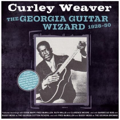 Curley Weaver - Georgia Guitar Wizard 1928-50 (2 CDs)