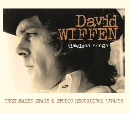 David Wiffen - Timeless Songs: Unreleased Stage & Studio