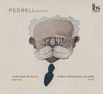 Felipe Pedrell, Joan Martin-Royo & Rubén Fernández-Aguirre - Songs