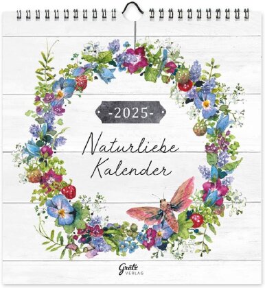 Kalender Naturliebe 2025 - Naturliebe
