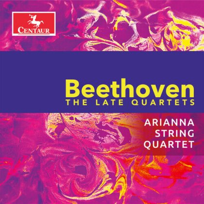 Arianna String Quartet & Ludwig van Beethoven (1770-1827) - tHE Late Quartets (4 CDs)