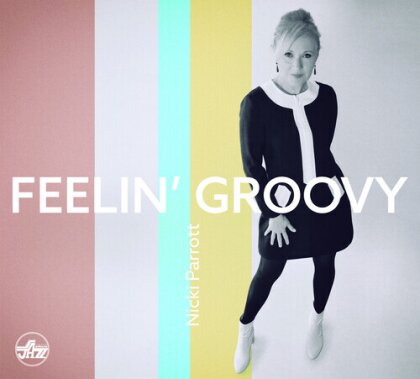 Nicki Parrott - Feelin' Groovy