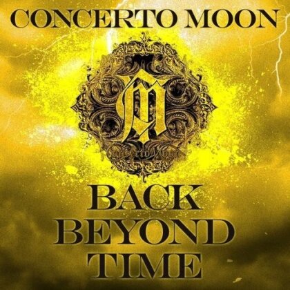Concerto Moon - Back Beyond Time (Deluxe Edition, 2 CDs)