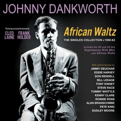 Johnny Dankworth - African Waltz: The Singles Collection 1950-62 (3 CDs)