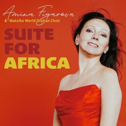 Amina Figarova & Matsiko World Orphan Choir - Suite For Africa