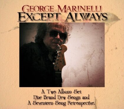 George Marinelli - Except Always (2 CDs)