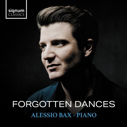 Alessio Bax - Forgotten Dances