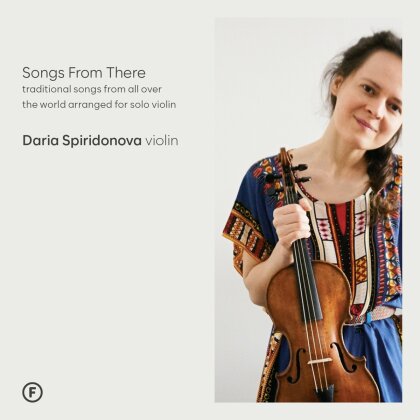 Daria Spiridonova - Songs From There