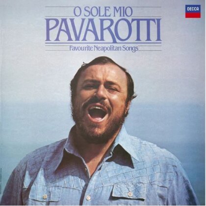 Luciano Pavarotti - O Sole Mio - Favourite Neapolitan Songs (2024 Reissue, Decca, LP)