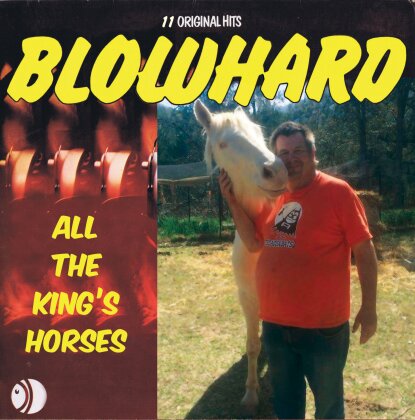 Blowhard - All The Kings Horses