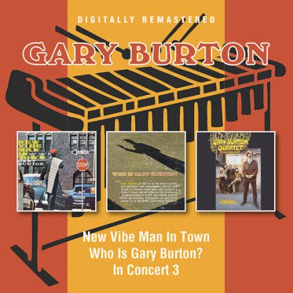 Gary Burton - New Vibe Man In Town / Who Is Gary / In Concert (2024 Reissue, BGO - BEAT GOES ON, 2 CD)