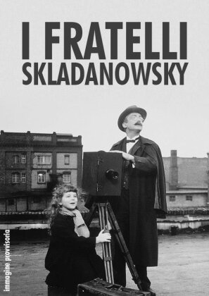 I fratelli Skladanowsky (1995) (n/b, Nouvelle Edition)