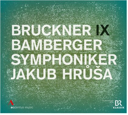Anton Bruckner (1824-1896) & Bamberger Symphoniker - Symphony No. 9