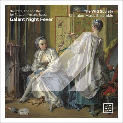 The Wig Society Chamber Music Ensemble - Galant Night Fever - Quartets, Trio & Duet