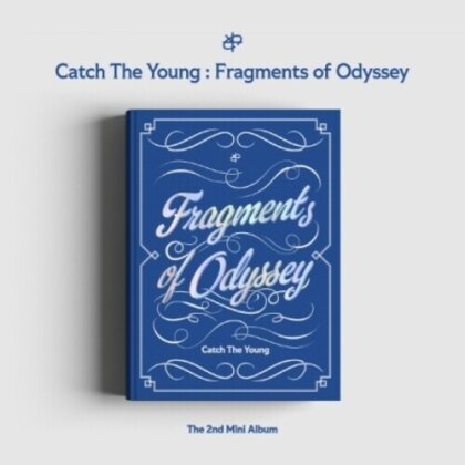Catch The Young (K-Pop) - Fragments Of Odyssey