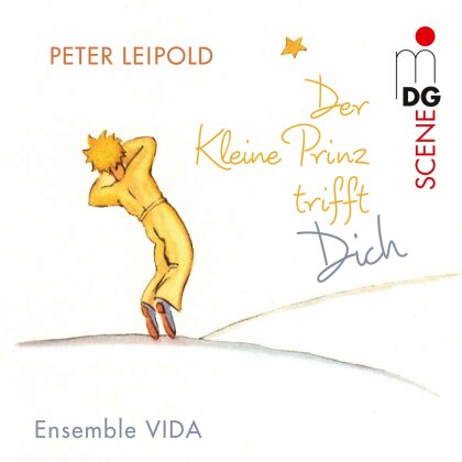 Ensemble Vida & Peter Leipold - Little Prince Meets You