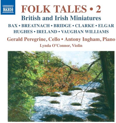Gerald Peregrine, Antony Ingham & Lynda O'Connor - Folk Tales, Vol. 2 - British & Irish Miniatures