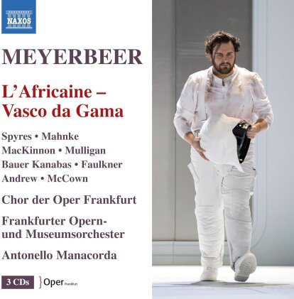 Giacomo Meyerbeer (1791-1864), Antonello Manacorda, Claudia Mahnke & Michael Spyres - L Africane (Vasco Da Gama) (2 CDs)