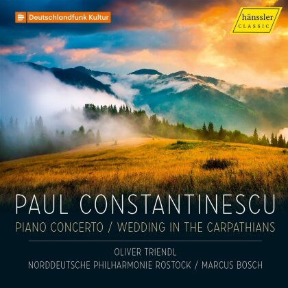 Paul Constantinescu (1909-1963), Marcus Bosch, Oliver Triendl & Norddeutsche Philharmonie - Piano Concerto Wedding In The Carpathians - Kartpathenhochzeit