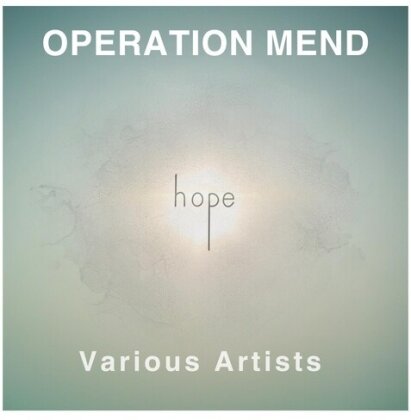 Operation Mend: Hope